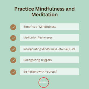 Practice Mindfulness and Meditation