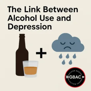 The Link Between Alcohol Use and Depression | GBAC Boston